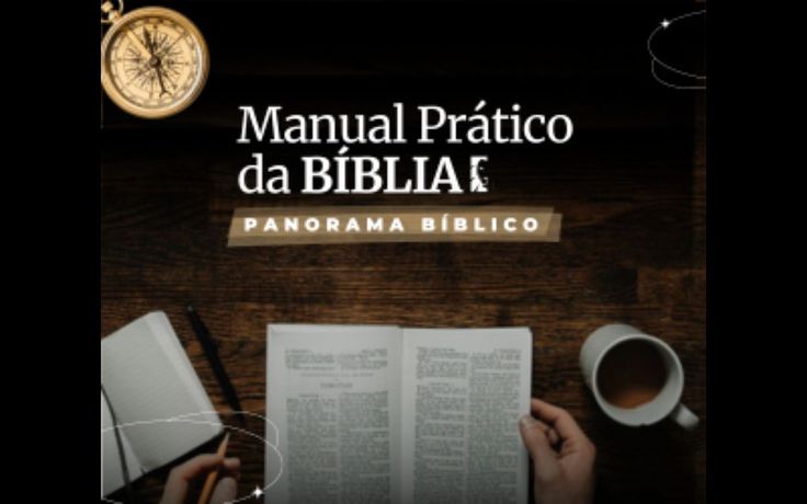 Manual Prático da Bíblia – Panorama Bíblico
